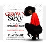 Grown & Sexy Flyer Template